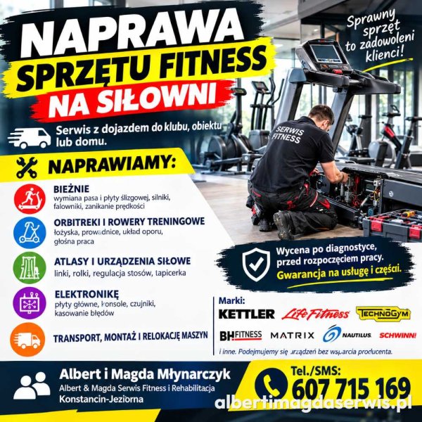 Serwis Siłowni Cała Polska Serwis SPRZĘTU FITNESS i REHABILITACYJNEGO - SERWIS MOBILNY - DOJAZD DO K